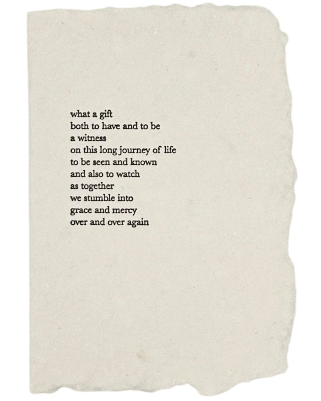 What a gift to have, original poem card