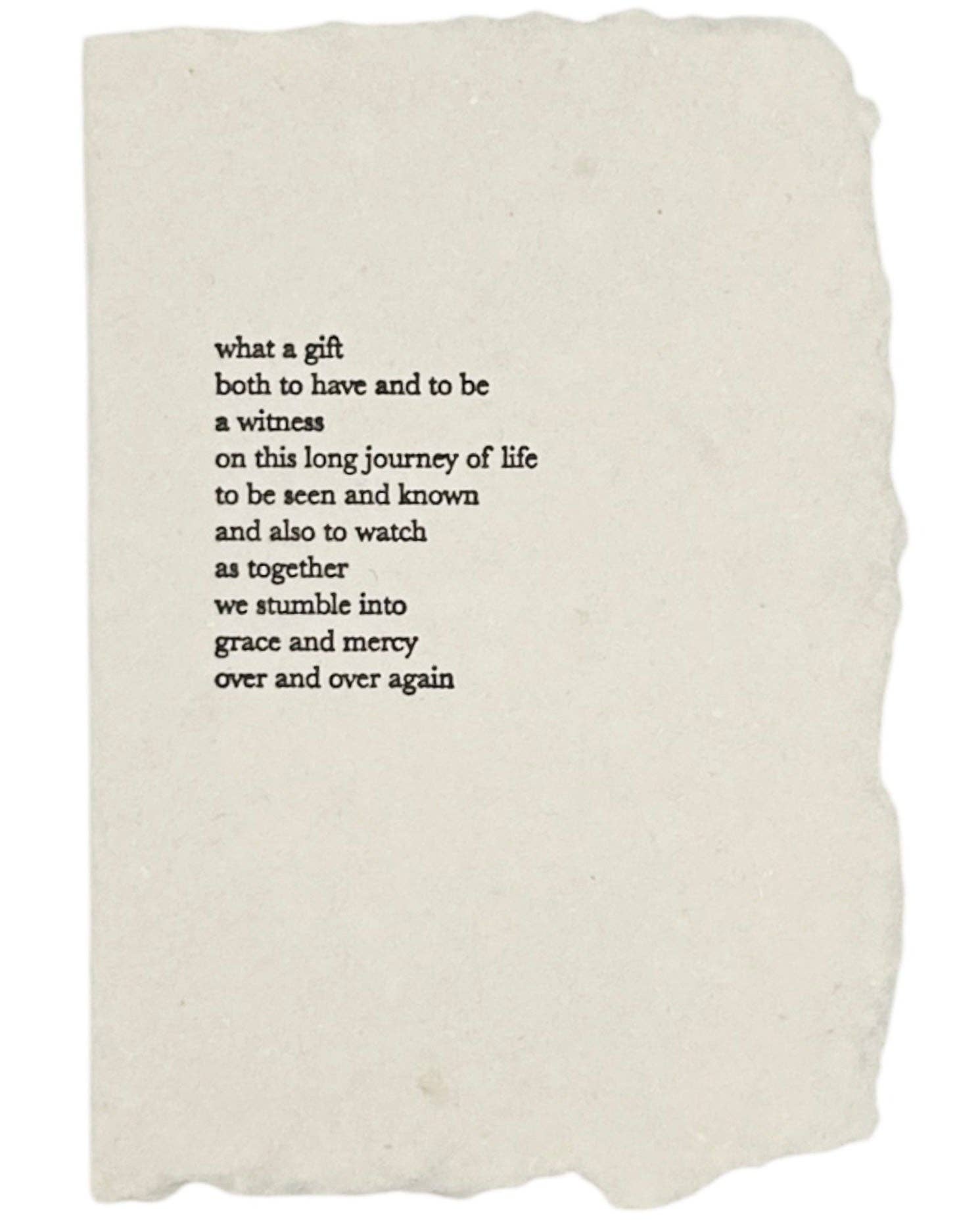 What a gift to have, original poem card