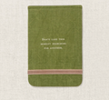 Don't Lose This Moment Fabric Notebook