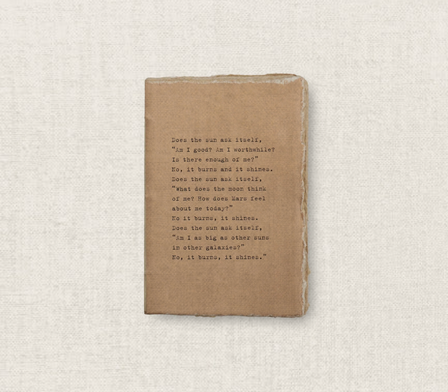 Does The Sun Ask Itself Medium Deckled Edge Notebook - Clay